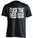 fuck the red sox new york yankees black tshirt