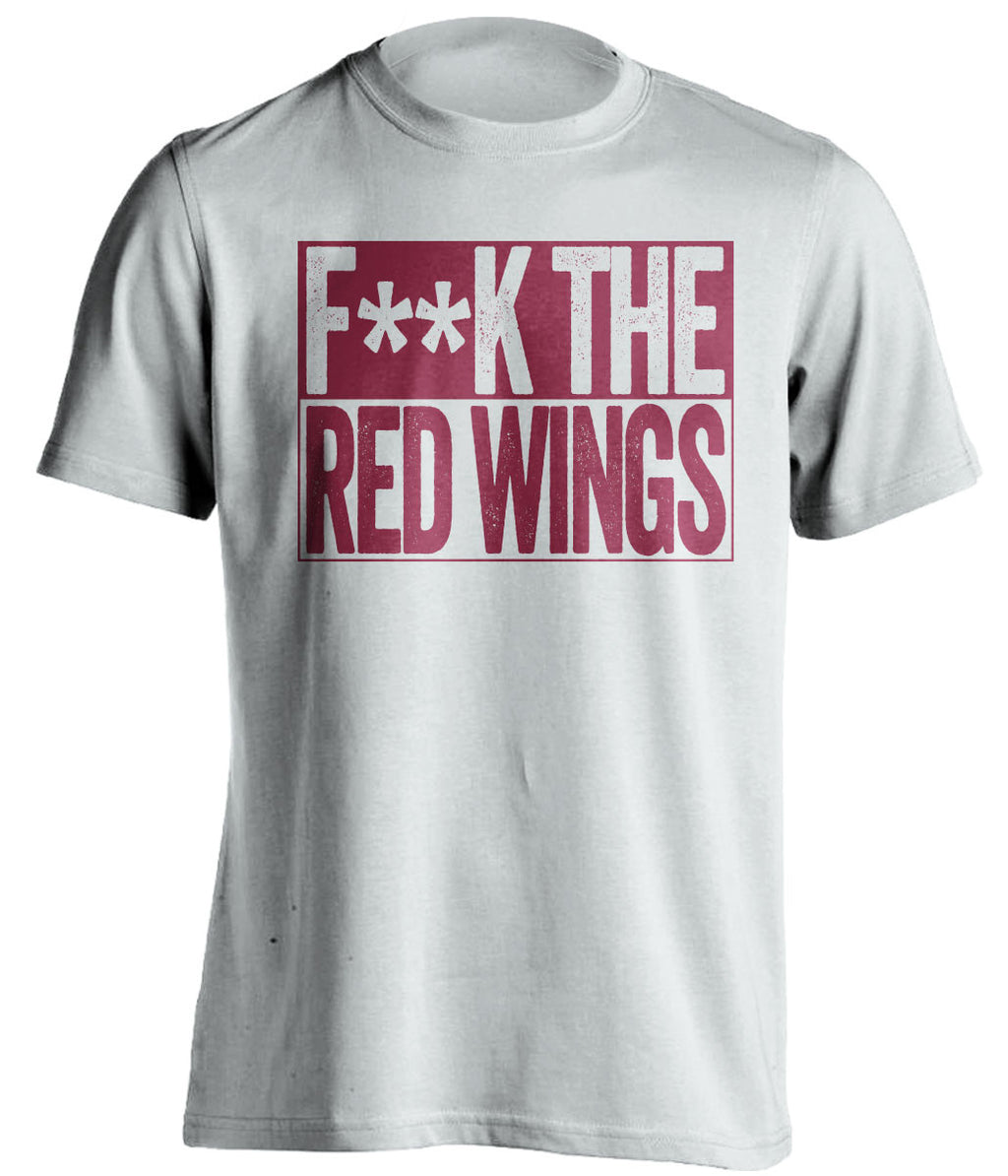 F**K THE RED WINGS Colorado Avalanche white TShirt