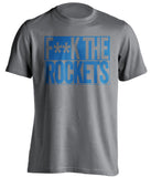 f**k the rockets dallas mavericks grey shirt