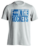 f**k the rockets dallas mavericks white shirt