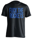 fuck the rockets dallas mavericks black tshirt