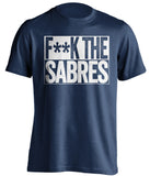 F**K THE SABRES Toronto Maple Leafs blue TShirt