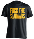 fuck the seahawks green bay packers black tshirt