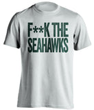 f**k the seahawks green bay packers white tshirt