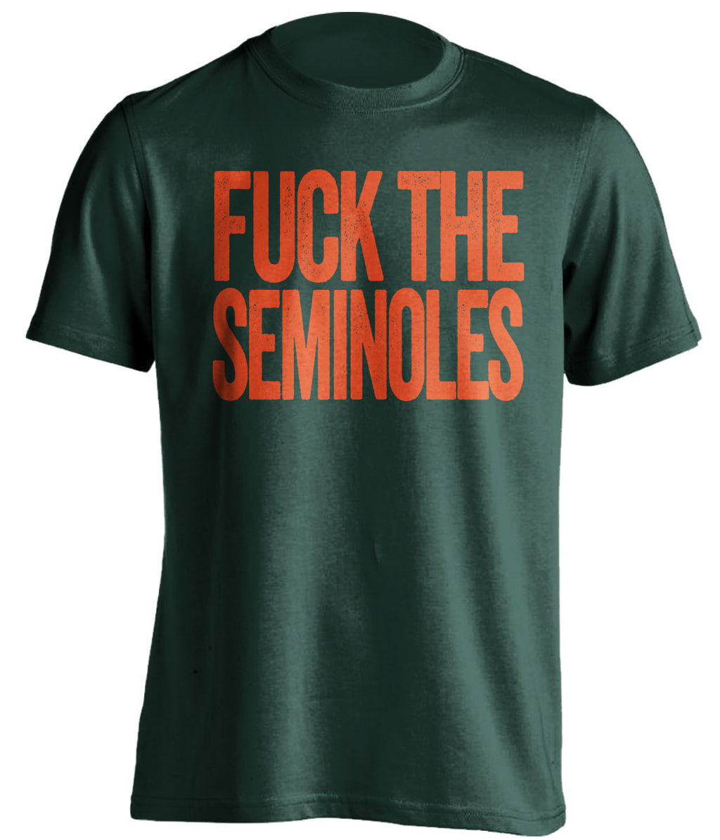 fuck the seminoles miami hurricanes green tshirt