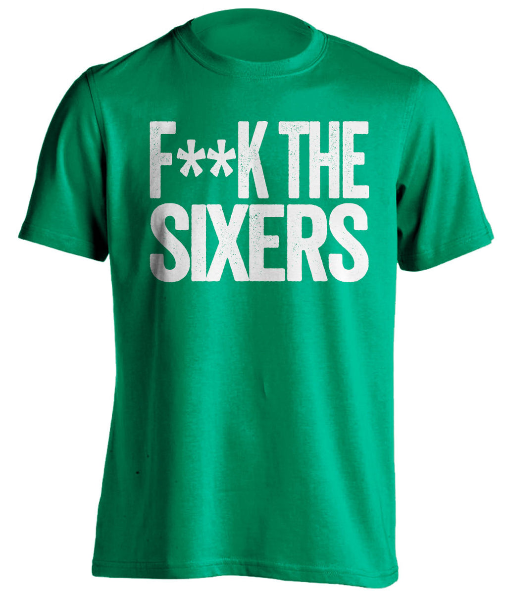 f**k the sixers boston celtics green tshirt