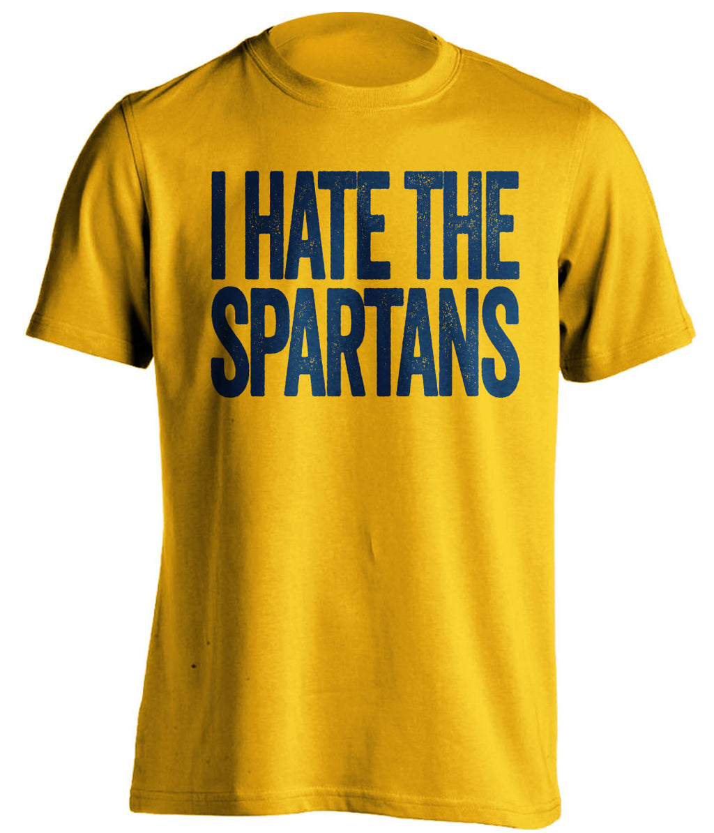 i hate the spartans michigan wolverines gold tshirt
