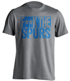 f**k the spurs dallas mavericks grey shirt
