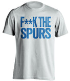 f**k the spurs dallas mavericks white tshirt