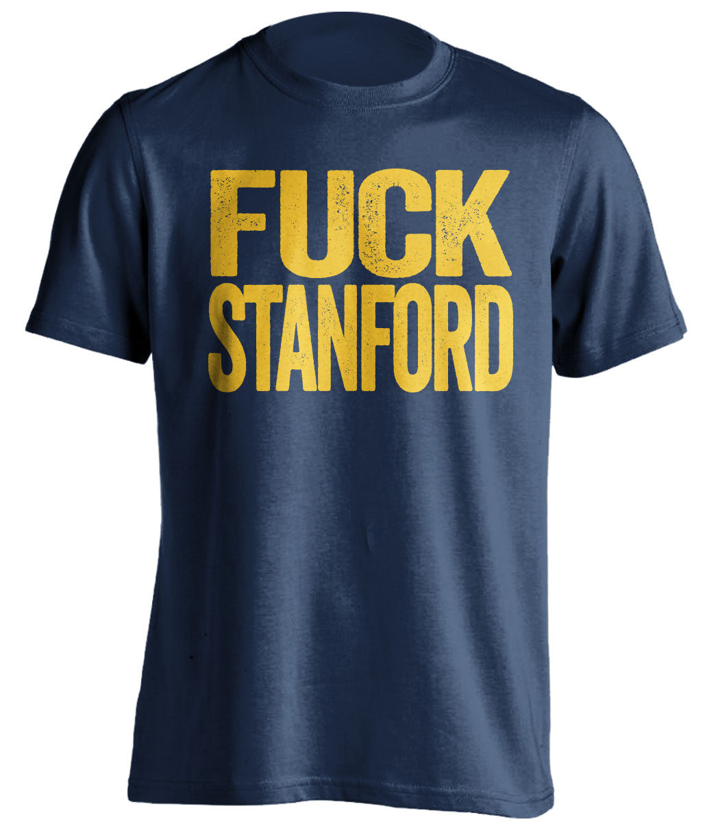 fuck stanford cal golden bears blue tshirt