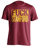 FUCK STANFORD USC Trojans red TShirt