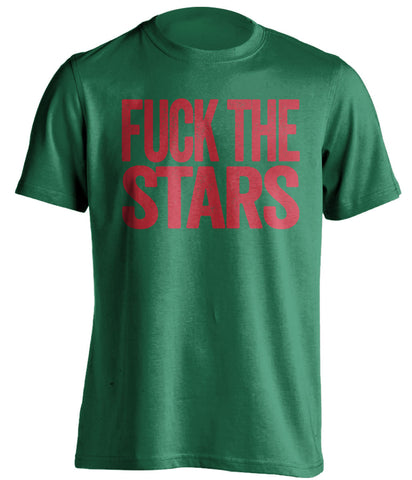 FUCK THE STARS Minnesota Wild green Shirt