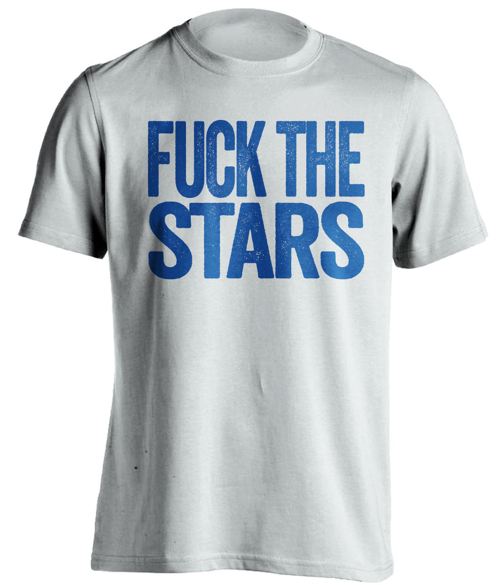FUCK THE STARS St Louis Blues white Shirt