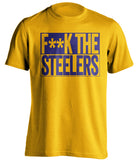 f**k the steelers baltimore ravens gold shirt