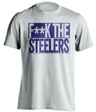 f**k the steelers baltimore ravens white shirt