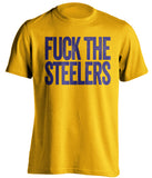 fuck the steelers baltimore ravens gold tshirt