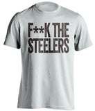 f**k the steelers cleveland browns white tshirt