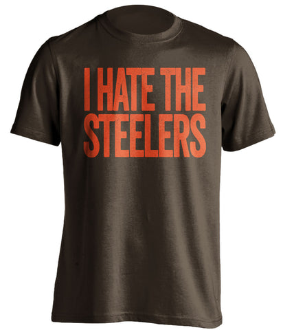 i hate the steelers cleveland browns brown tshirt
