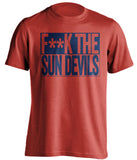 f**k the sun devils arizona wildcats red shirt