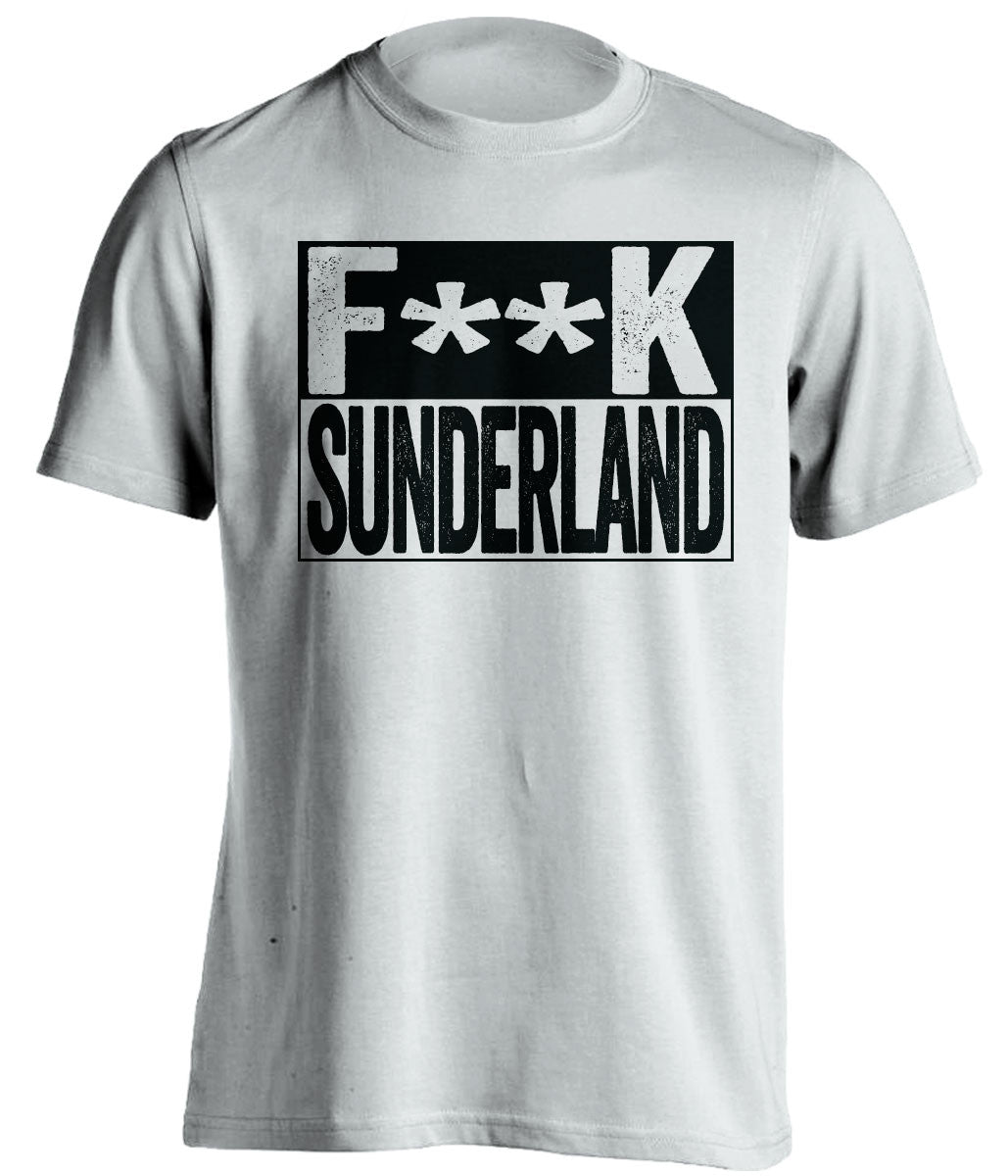 F**K SUNDERLAND Newcastle United FC white TShirt