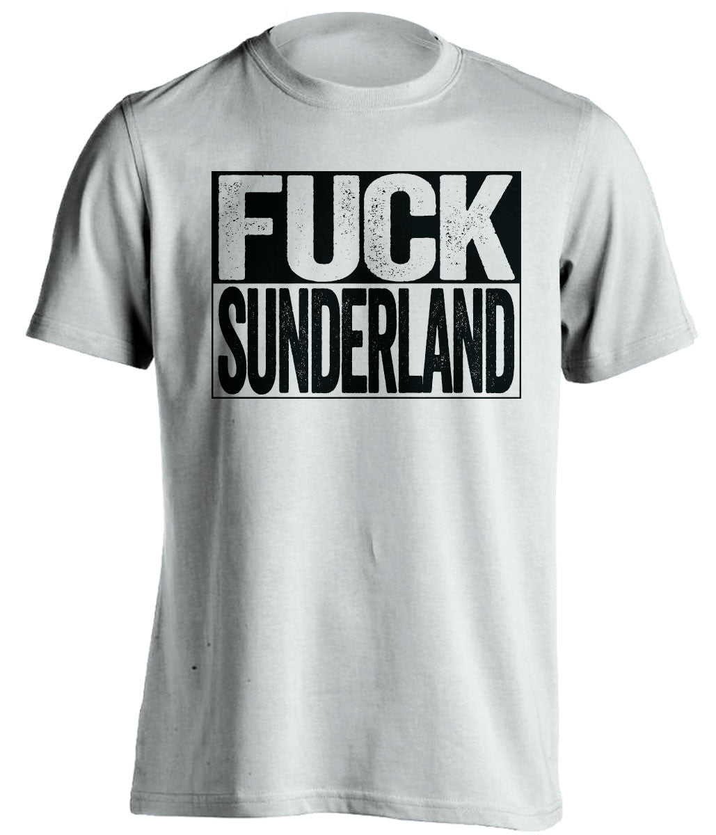 FUCK SUNDERLAND Newcastle United FC white TShirt