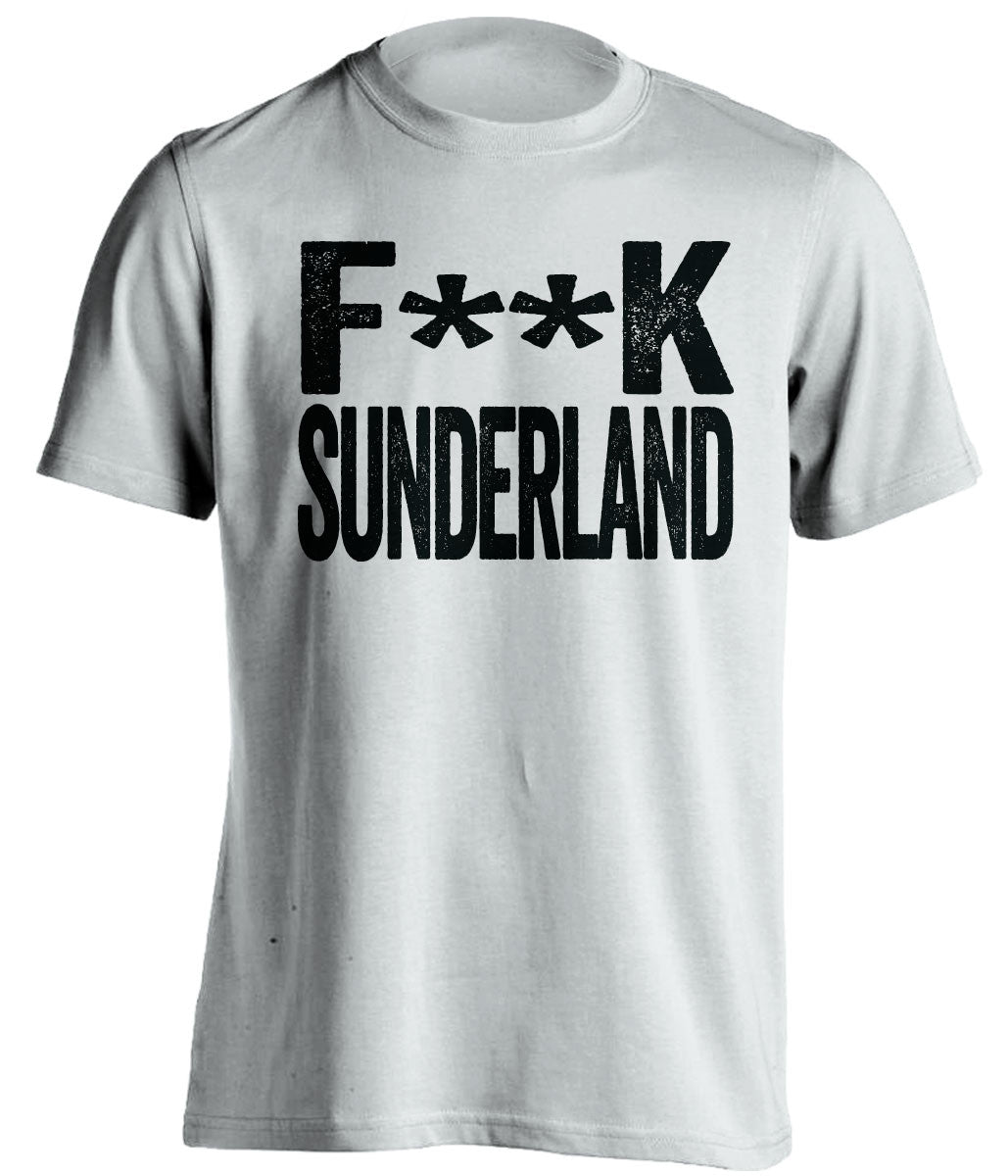 F**K SUNDERLAND Newcastle United FC white Shirt