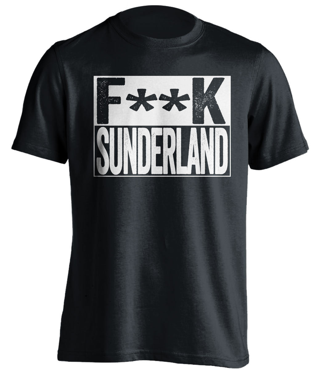 F**K SUNDERLAND Newcastle United FC black TShirt