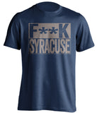f**k syracuse georgetown hoyas blue shirt