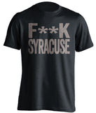 f**k syracuse georgetown hoyas black tshirt