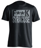 f**k syracuse uconn huskies black shirt