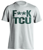 f**k tcu baylor bears white tshirt