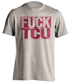 FUCK TCU Oklahoma Sooners cream TShirt