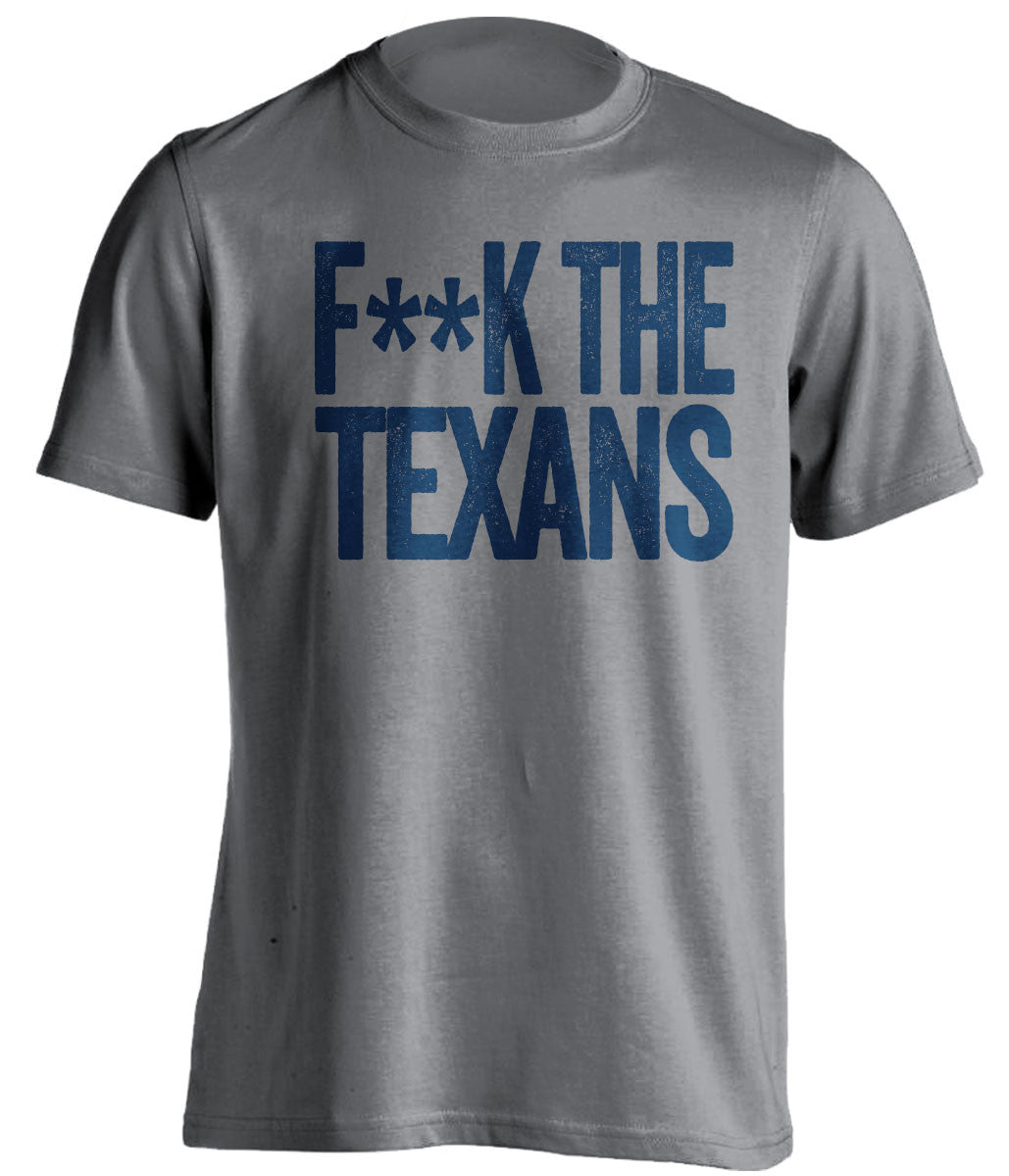 f**k the texans dallas cowboys grey tshirt