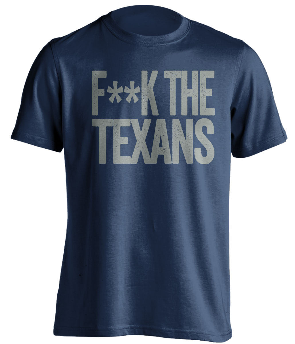 f**k the texans dallas cowboys blue tshirt