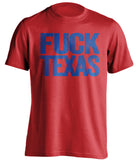 FUCK TEXAS Kansas Jayhawks red shirt