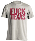 fuck texas oklahoma sooners cream tshirt