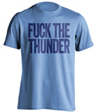 fuck the thunder memphis grizzlies blue tshirt