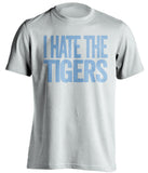i hate the tigers kansas city royals white tshirt