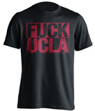 fuck ucla usc trojans black shirt