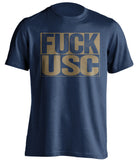 fuck usc notre dame irish blue shirt