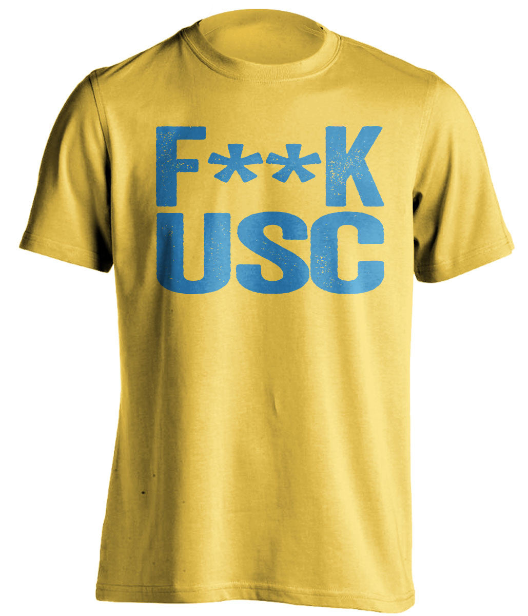 f*ck usc ucla bruins gold tshirt