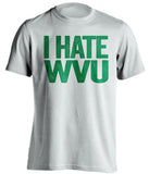 I Hate WVU Marshall Thundering Herd white Shirt