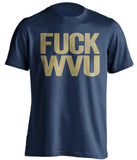 fuck wvu pitt panthers blue tshirt