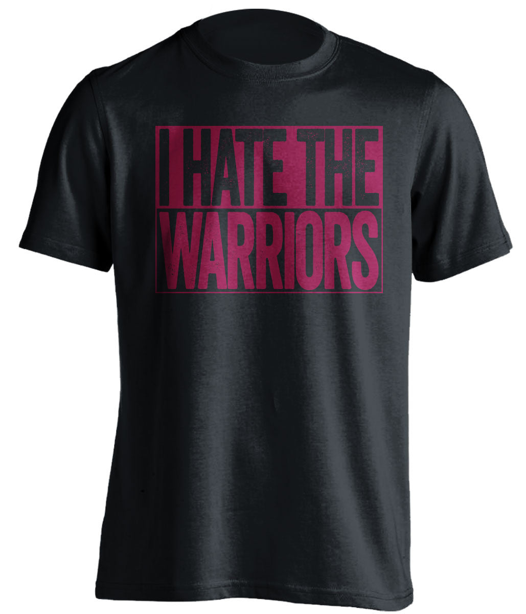I Hate The Warriors Cleveland Cavaliers black TShirt
