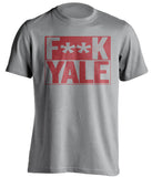 f**k yale harvard crimson grey shirt