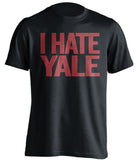 I Hate Yale Stanford Crimson black Shirt