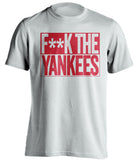 f**k the yankees red sox white shirt