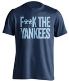 F**K THE YANKEES Tampa Bay Rays navy Shirt