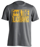 FUCK THE BLACKHAWKS - Nashville Predators T-Shirt - Box Design