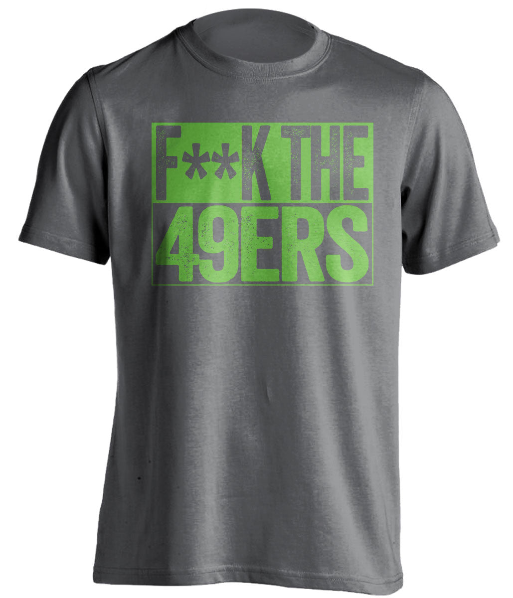 FUCK THE 49ERS - Seattle Seahawks Fan T-Shirt - Box Design - Beef Shirts